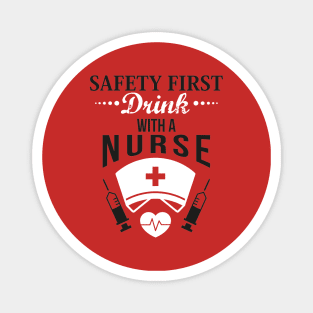 DRINK WITH A NURSE (1) Magnet